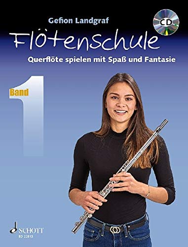 Gefion Landgraf - Querflötenschule: Querflöte spielen mit Spaß und Fantasie. Band 1. Flöte. Lehrbuch mit CD. - Preis vom 23.02.2022 05:58:24 h