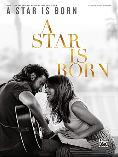 Alfred Music A Star Is Born: Music from the Original Motion Picture Soundtrack