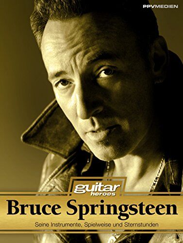 Lars Thieleke - Bruce Springsteen: Seine Instrumente, Spielweise und Sternstunden - Preis vom 23.02.2022 05:58:24 h