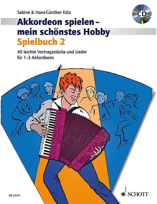 Schott Music, Mainz Akkordeon spielen - mein schönstes Hobby