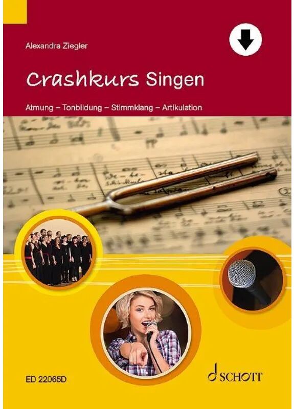 Schott Music, Mainz Crashkurs Singen, m. DVD