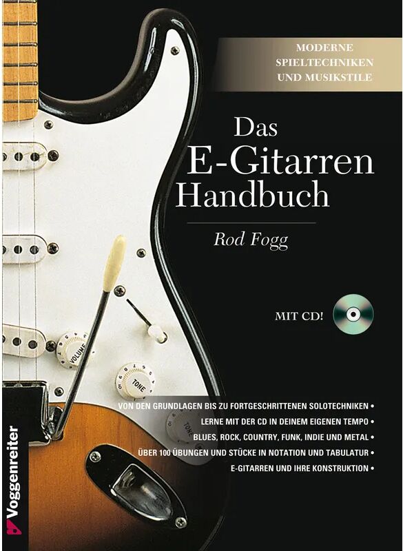 Voggenreiter Das E-Gitarren-Handbuch, m. Audio-CD