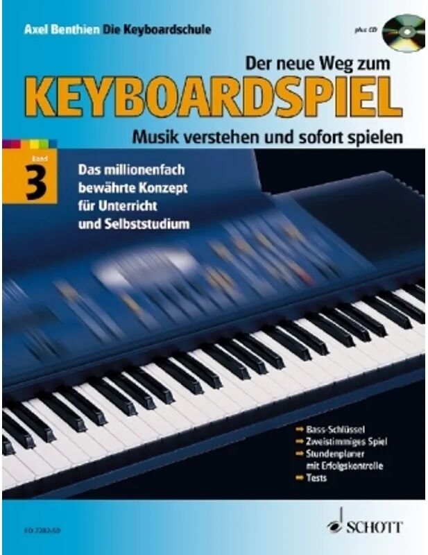 Schott Music, Mainz Der neue Weg zum Keyboardspiel, m. Audio-CD