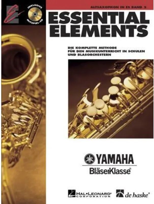 Hal Leonard Essential Elements, für Altsaxophon in Es, m. Audio-CD