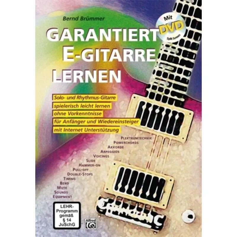 Alfred Music Publishing Garantiert E-Gitarre lernen, m. DVD