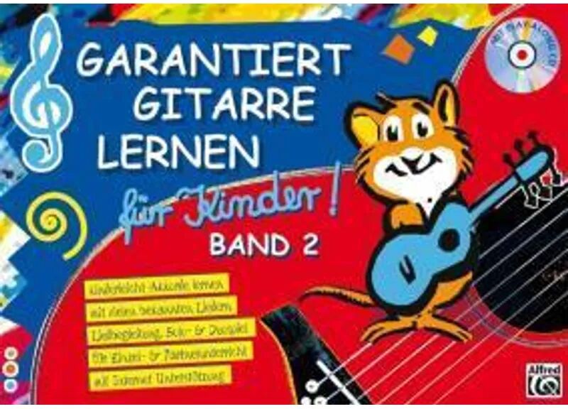 Alfred Music Publishing Garantiert Gitarre lernen für Kinder: Bd.2 Kinderleicht Akkorde lernen, mit...