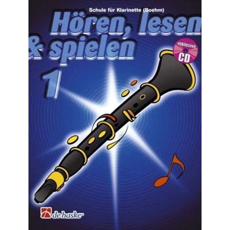 Hal Leonard Hören, lesen & spielen, Schule für Klarinette (Boehm), m. Audio-CD