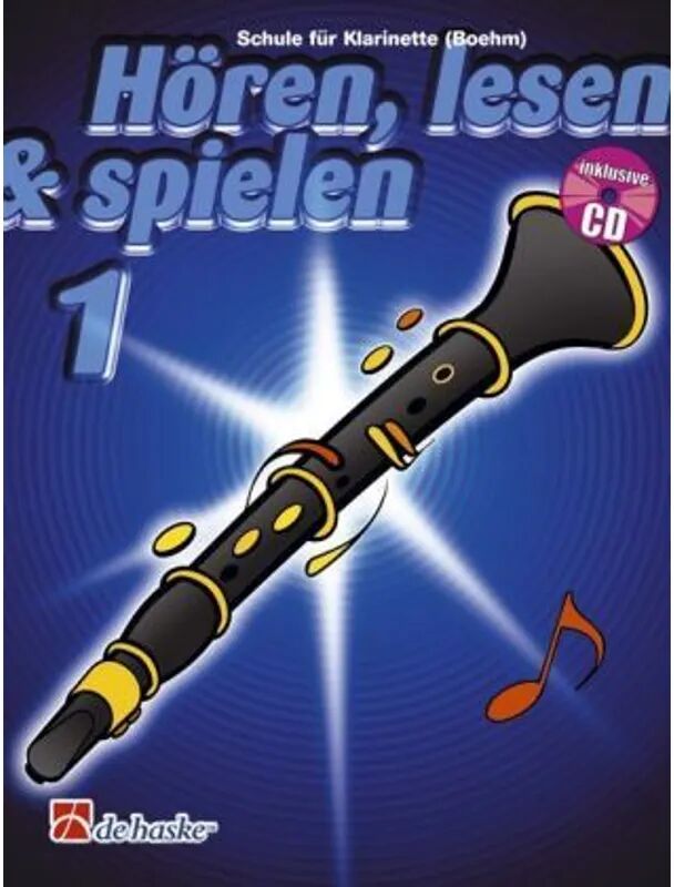 Hal Leonard Hören, lesen & spielen, Schule für Klarinette (Boehm), m. Audio-CD