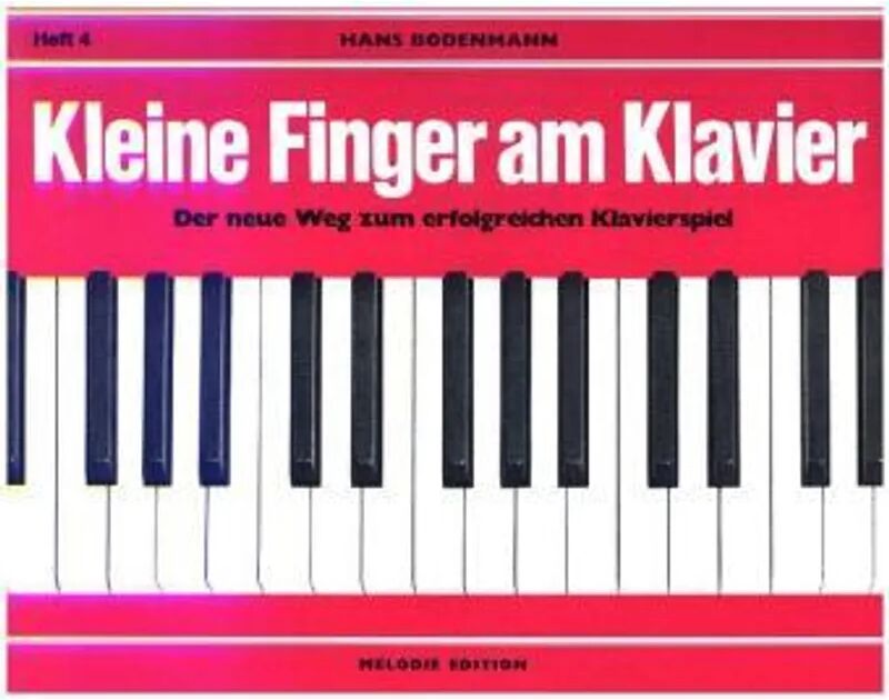 Edition Melodie Kleine Finger am Klavier