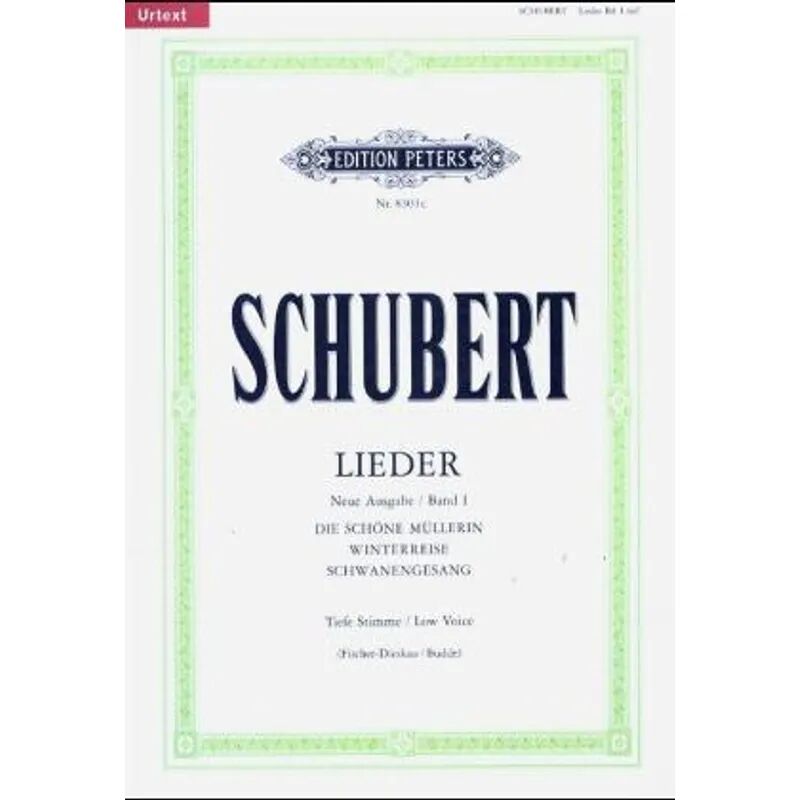 Edition Peters Lieder (Fischer-Dieskau / Budde), tiefe Stimme: Bd.1 Schöne Müllerin D 795,...
