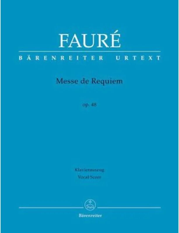 Bärenreiter Messe de Requiem op.48, Klavierauszug