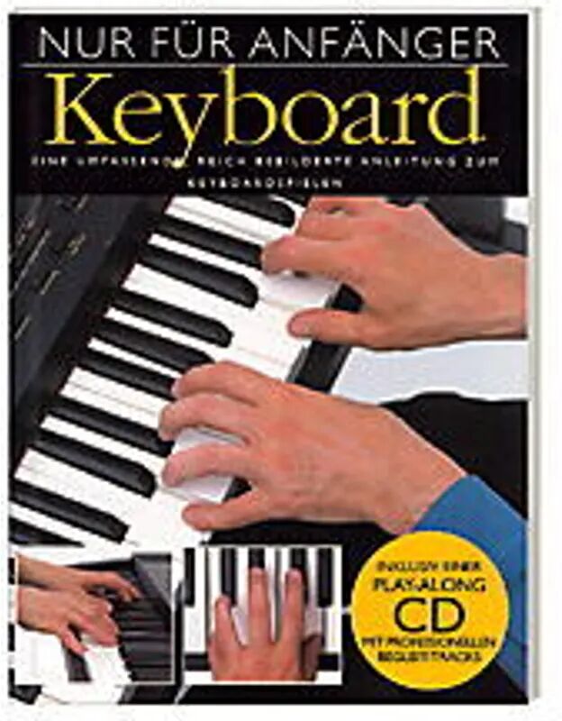 Bosworth Musikverlag Nur für Anfänger - Keyboard 1