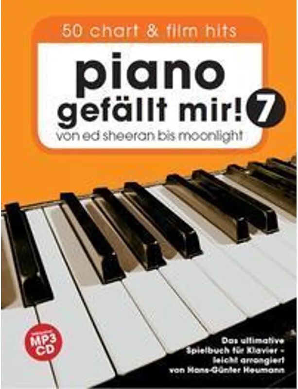 Bosworth Musikverlag Piano gefällt mir! 50 Chart und Film Hits - Band 7 mit CD