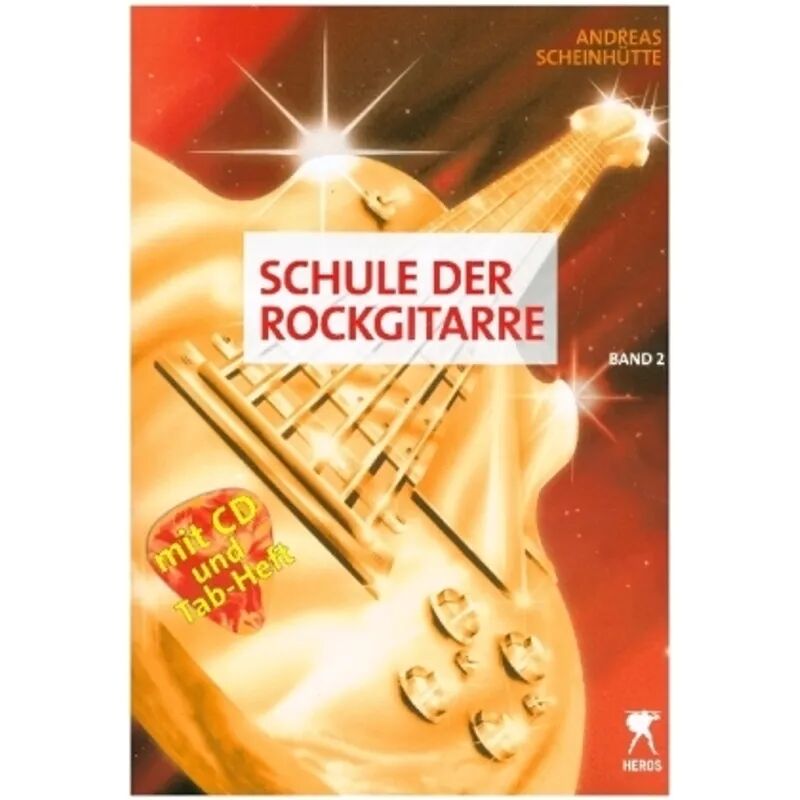 Heros Musikverlag Schule der Rockgitarre, m. Audio-CD