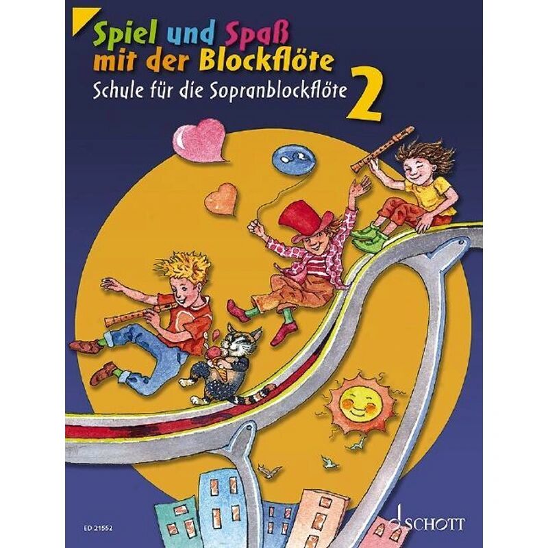 Schott Music, Mainz Spiel und Spaß mit der Blockflöte, Sopran-Blockflöte