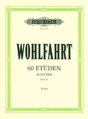 Edition Peters Wohlfahrt 60 Etüden