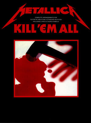 Cherry Lane Music Company Metallica Kill 'em All