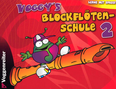 Voggenreiter Voggy's Blockflötenschule 2