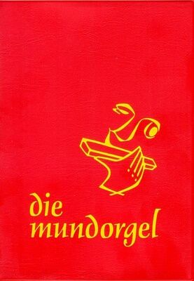 Mundorgel Verlag Die Mundorgel 2001