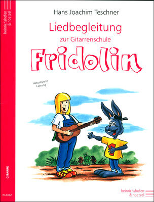 Heinrichshofen's Verlag E Heinrichshofen Liedbegleitung Fridolin