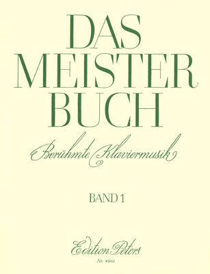 Edition Peters Das Meisterbuch 1