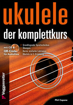 Voggenreiter Ukulele Der Komplettkurs