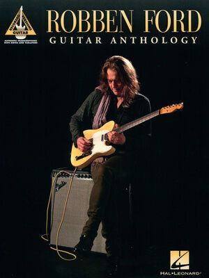 Hal Leonard Robben Ford Guitar Anthology