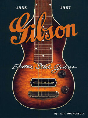 Hal Leonard Gibson Electric Steel Guitars