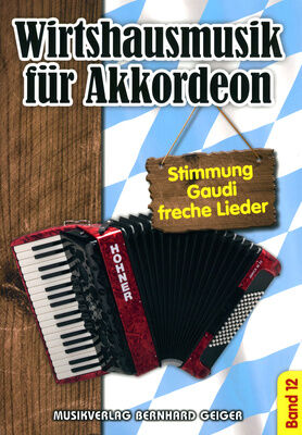 Musikverlag Geiger Wirtshausmusik Accordion 12