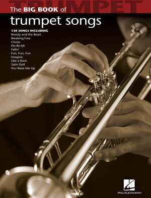 Hal Leonard Big Book Of Trumpet Songs