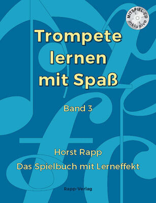 Horst Rapp Verlag Trompete Lernen mit Spaß 3