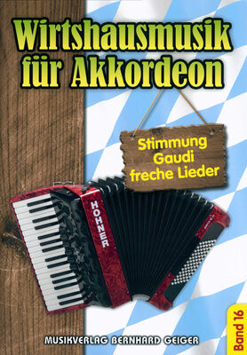 Musikverlag Geiger Wirtshausmusik Accordion 16