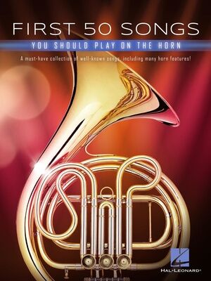 Hal Leonard 50 Songs You Should Horn