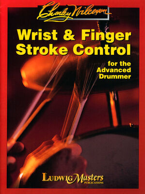 Ludwig Masters Publications Wrist And Finger Stroke Contro