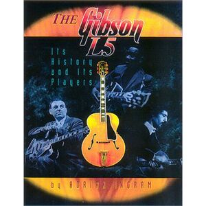 Centerstream Publications The Gibson L5 Adrian Ingram - Fachbuch für Gitarre