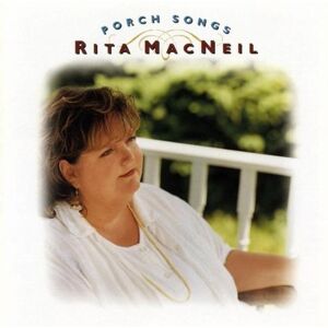 Mac Neil Rita - GEBRAUCHT Porch Songs - Preis vom 19.05.2024 04:53:53 h