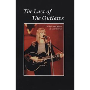 Gail Davies - The Last Of The Outlaws - Life & Music (Buch & CD)