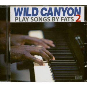 Wild Canyon - Wild Canyon - Play Songs By Fats Vol.2 (CD)