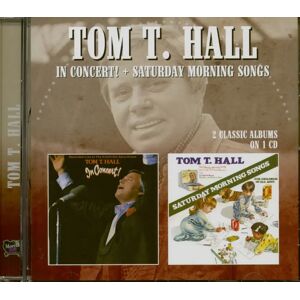 Tom T. Hall - In Concert! - Saturday Morning Songs (CD)