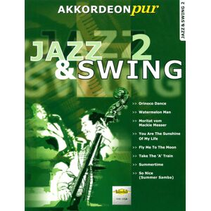 Holzschuh Verlag Akkordeon Pur Jazz & Swing 2