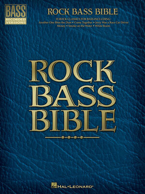Hal Leonard Rock Bass Bible