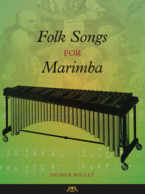 Meredith Music Folk Songs For Marimba