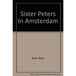 MediaTronixs Sister Peters in Amsterdam (Betty Neels Collector’s by Neels, Betty Paperback Book Pre-Owned English
