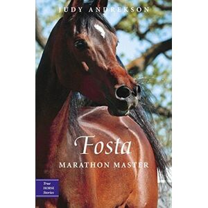 MediaTronixs Fosta: Marathon Master (True Horse …, Andrekson, Judy