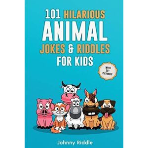 MediaTronixs 101 Hilarious Animal Jokes & Riddles…, Riddle, Johnny
