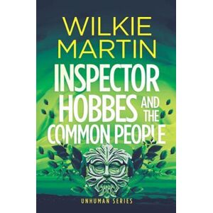 MediaTronixs Inspector Hobbes and Common Peop…, Martin, Wilkie