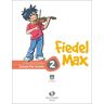 Andrea Holzer-Rhomberg Fiedel-Max Für Violine - Schule, Band 2