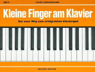 Edition Melodie Kleine Finger am Klavier 3