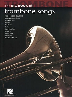 Hal Leonard Big Book Of Trombone Songs