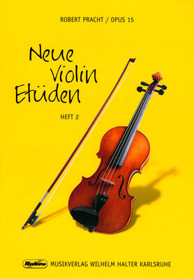 Musikverlag Wilhelm Halter Pracht Neue Violin Etüden 2